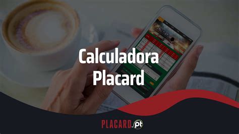 calculadora placard 3/5|Calculadora de Multiplas Combinadas Placard .